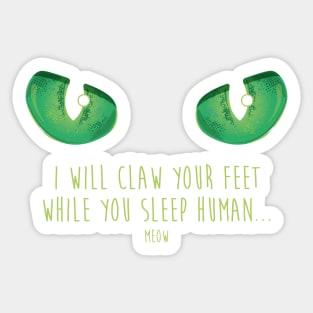 sinister cat eyes Sticker